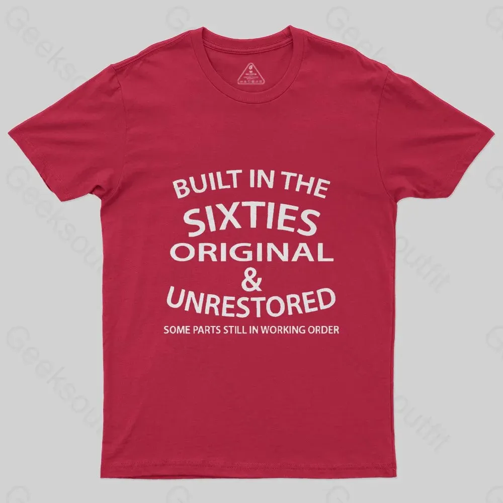60'S BUILT IN THE SIXTIES T-Shirt
