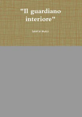 "Il guardiano interiore"